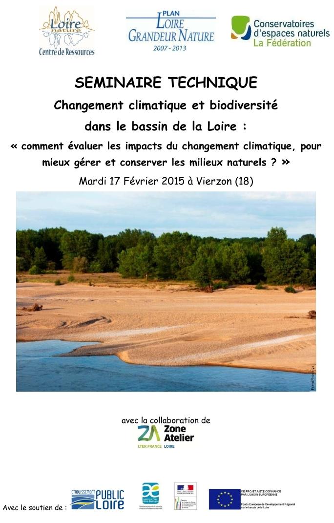 Séminaire Technique : « Changement climatique et biodiversité dans le bassin de la Loire : comment évaluer les impacts du changement climatique, pour mieux gérer et conserver les milieux naturels »