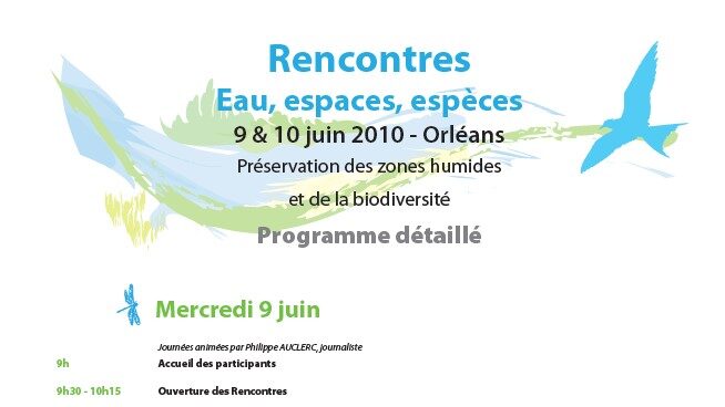 Rencontres Eau, espaces, espèces : « Préservation des zones humides de la biodiversité »