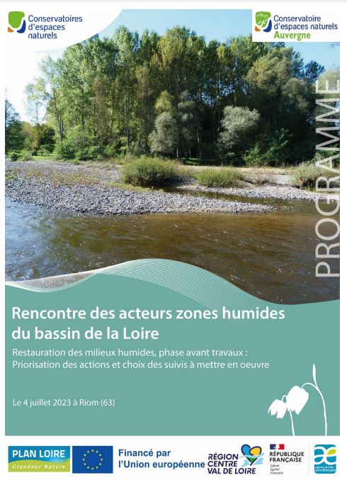 Rencontre des acteurs zones humides : « Restauration des milieux humides, phase avant travaux : priorisation des actions et choix des suivis à mettre en œuvre »